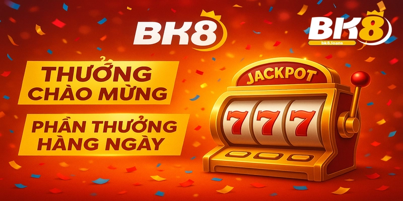 Khám phá các chương trình khuyến mãi hấp dẫn tại BK8, từ thưởng chào mừng đến quà tặng hàng ngày.